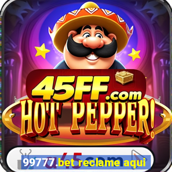 99777.bet reclame aqui